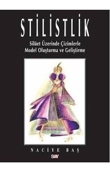 Stilistlik - Naciye Baş - Say Yayınları