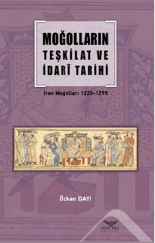 Moğolların Teşkilat Ve Idari Tarihi
