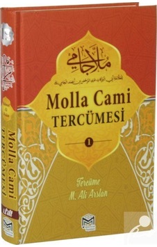 Molla Cami Tercümesi 1 - B. Ahmed El Cami - Mütercim Yayınları
