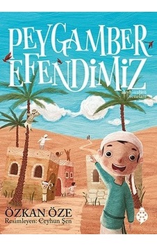 Peygamber Efendimiz - Özkan Öze - Uğurböceği Peygamber Efendimiz - Özkan Öze - Uğurböceği