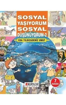 Sosyal Yaşıyorum Sosyal Düşünüyorum - 2 - Deniz Umut -  Seda Yıldız - Okuryazar Yayınevi
