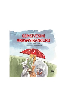 Şemsiyesini Arayan Kanguru - Çiğdem Keleş - Ginko Çocuk Şemsiyesini Arayan Kanguru - Çiğdem Keleş - Ginko Çocuk