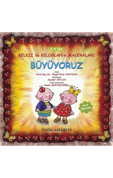 Kelkız ile Keloğlan'ın Maceraları - Büyüyoruz - Özgül Polat Unutkan - Doğu Kitabevi Kelkız ile Keloğlan'ın Maceraları - Büyüyoruz - Özgül Polat Unutkan - Doğu Kitabevi