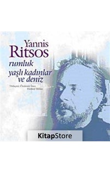 Rumluk Yaşlı Kadınlar Ve Deniz / Yannis Ritsos