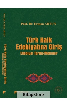 Türk Halk Edebiyatına Giriş - Erman Artun - Karahan Kitabevi Türk Halk Edebiyatına Giriş - Erman Artun - Karahan Kitabevi
