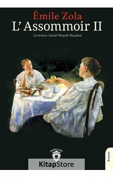 L'Assommoir - 2 - Emile Zola - Dorlion Yayınevi L'Assommoir - 2 - Emile Zola - Dorlion Yayınevi
