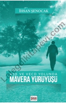 Aşk Ve Cihad Yolunda Mavera Yürüyüşü Aşk Ve Cihad Yolunda Mavera Yürüyüşü