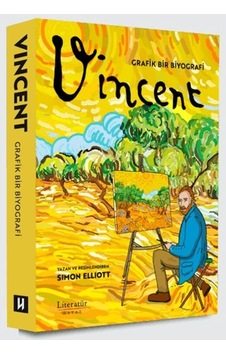 Vincent: Grafik Bir Biyografi Vincent: Grafik Bir Biyografi