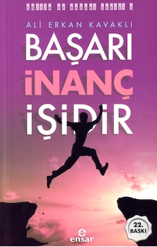 Başarı İnanç İşidir Başarı İnanç İşidir