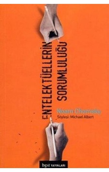 Entelektüelerin Sorumluluğu - Michael Albert - Noam Chomsky - BGST Entelektüelerin Sorumluluğu - Michael Albert - Noam Chomsky - BGST