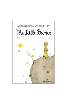 The Little Prince - Antoine De Saint-Exupery İngilizce Roman The Little Prince - Antoine De Saint-Exupery İngilizce Roman