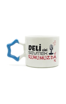 Deli Gibi Sevmek Ruhumuzda Var Baskılı Mavi Kulplu Yıldız Kupa Deli Gibi Sevmek Ruhumuzda Var Baskılı Mavi Kulplu Yıldız Kupa