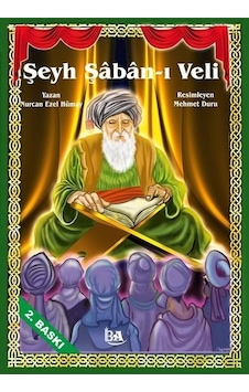 Şeyh Şaban-ı Veli - Nurcan Ezel Hümay - Başak Ajans