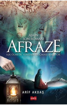 Afraze - Arif Akdaş - Marcel Afraze - Arif Akdaş - Marcel