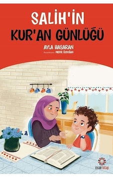 Salih'in Kur'an Günlüğü - Ayla Başaran - İnsan Kitap