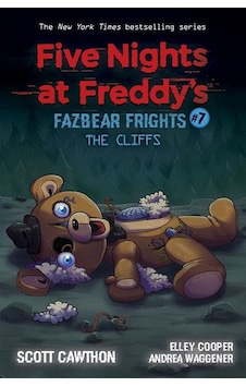 The Cliffs (Five Nights At Freddy's Fazbear Frights 7) 9781338703917