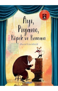 Ayı, Piyano, Köpek Ve Keman / David Litchfield Ayı, Piyano, Köpek Ve Keman / David Litchfield