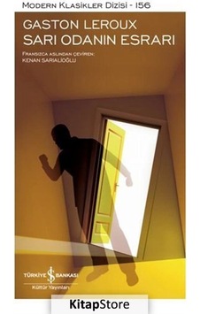 Kitapstore Sarı Odanın Esrarı Sert Kapak / Gaston Leroux Kitapstore Sarı Odanın Esrarı Sert Kapak / Gaston Leroux