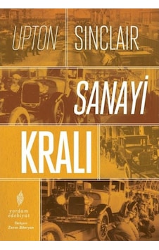 Sanayi Kralı - Upton Sinclair - Yordam Edebiyat