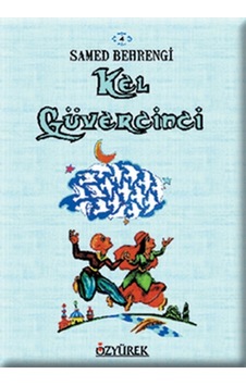 Kel Güvercinci - Samed Behrengi - Özyürek Yayınevi Kel Güvercinci - Samed Behrengi - Özyürek Yayınevi