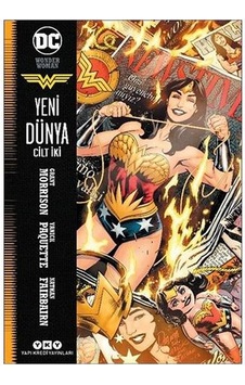 Wonder Woman: Yeni Dünya - 2 - Grant Morrison - Yapı Kredi Yayınları Wonder Woman: Yeni Dünya - 2 - Grant Morrison - Yapı Kredi Yayınları