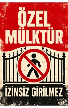 Özel Mülktür İzinsiz Girilmez Uyarı Levhası Retro Tasarım Dekoratif Güvenlik Tabelası Villa Bina Apartman İş Yeri 5 Mm Dekota Retro 2 Özel Mülktür İzinsiz Girilmez Uyarı Levhası Retro Tasarım Dekoratif Güvenlik Tabelası Villa Bina Apartman İş Yeri 5 Mm Dekota Retro 2
