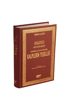 Kalplerin Tesellisi - Sülvetülarifin Imam Gazali Büyük Boy Ithal Kalplerin Tesellisi - Sülvetülarifin Imam Gazali Büyük Boy Ithal
