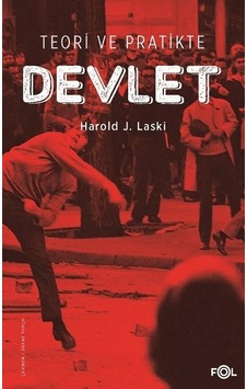 Teori ve Pratikte Devlet - Harold J. Laski - Fol Kitap Teori ve Pratikte Devlet - Harold J. Laski - Fol Kitap