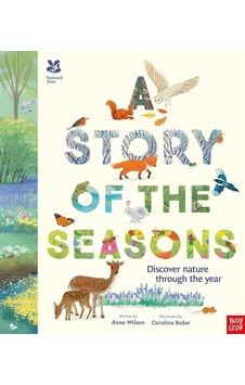 A Story Of The Seasons Nosy Crow Ciltli A Story Of The Seasons Nosy Crow Ciltli