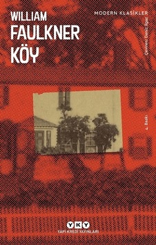 Köy - William Faulkner - Yapı Kredi Yayınları Köy - William Faulkner - Yapı Kredi Yayınları