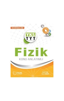 Palme TYT Fizik Konu Anlatımlı - Palme tyt konu anlatım Palme TYT Fizik Konu Anlatımlı - Palme tyt konu anlatım