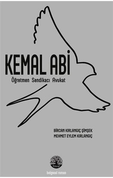 Kemal Abi - Bircan Kırlangıç Şimşek - Vivo Yayınevi Kemal Abi - Bircan Kırlangıç Şimşek - Vivo Yayınevi