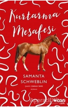 Kurtarma Mesafesi - Samanta Schweblin - Can Yayınları