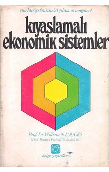 Kıyaslamalı Ekonomik Sistemler Cilt 1 Kıyaslamalı Ekonomik Sistemler Cilt 1