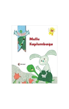 Mutlu Kaplumbağa - Akram Ghasempour - ODTÜ Yayıncılık Mutlu Kaplumbağa - Akram Ghasempour - ODTÜ Yayıncılık