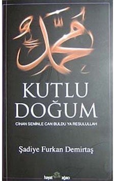 Kutlu Doğum Cihan Seninle Can Buldu Resulullah Kutlu Doğum Cihan Seninle Can Buldu Resulullah