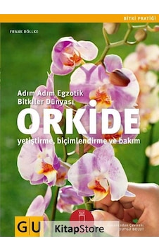 Orkide - Frank Röllke - Nail Kitabevi Orkide - Frank Röllke - Nail Kitabevi