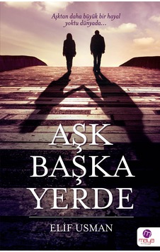 Aşk Başka Yerde Aşk Başka Yerde