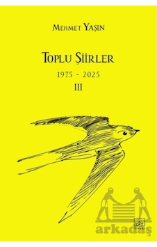 Toplu Şiirler 3 İthaki Yayınları Toplu Şiirler 3 İthaki Yayınları