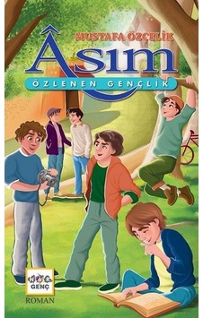 Asım - Özlenen Gençlik - Mustafa Özçelik - Nar Genç