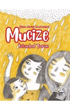Mucize - İstanbul Turan - Perseus Yayınevi Mucize - İstanbul Turan - Perseus Yayınevi
