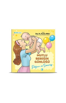 Mutlu Bebeğin Günlüğü 2 - Doğum ve Sonrası - Osman Abalı - Adeda Mutlu Bebeğin Günlüğü 2 - Doğum ve Sonrası - Osman Abalı - Adeda