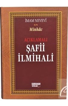 Açıklamalı Şafii İlmihali - Minhac - İmam Nevevi - Kahraman Yayınları