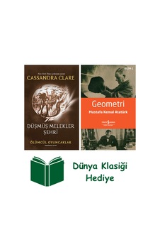 Ölümcül Oyuncaklar 4. Kitap - Düşmüş Melekler Şehri + Geometri + Dünya Klasiği Hediye