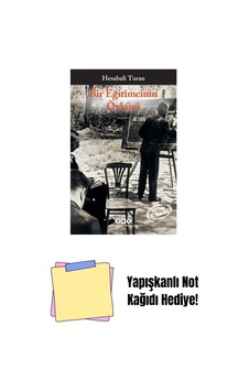 Bir Eğitimcinin Öyküsü + Yapışkanlı Not Kağıdı Bir Eğitimcinin Öyküsü + Yapışkanlı Not Kağıdı