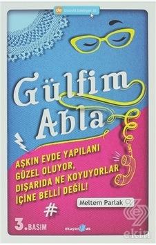 Gülfim Abla - Meltem Parlak - Okuyan Us Yayınları