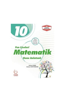 10.Sınıf Matematik Konu Anlatımlı Fen Liseleri için - Palme Ya 10.Sınıf Matematik Konu Anlatımlı Fen Liseleri için - Palme Ya