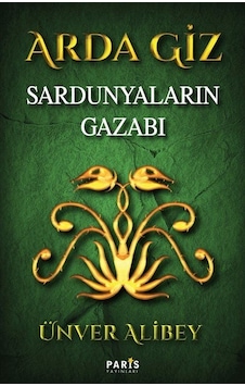 Arda Giz - Sardunyaların Gazabı / Ünver Alibey