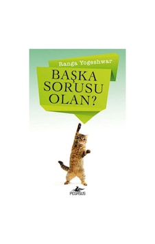 Başka Sorusu Olan - Ranga Yogeshwar - Pegasus Başka Sorusu Olan - Ranga Yogeshwar - Pegasus