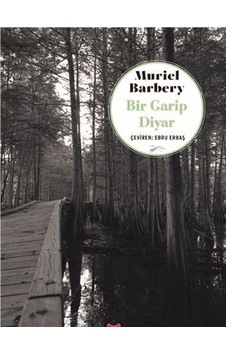 Bir Garip Diyar - Muriel Barbery - Kırmızı Kedi
